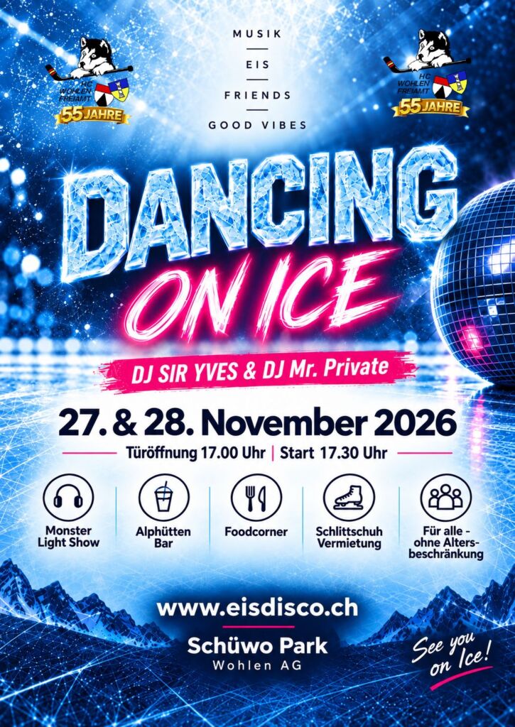 Flyer der Eisdisco Dancing on Ice am 27. und 28. November 2026 im Schüwo Park Wohlen, mit DJ Sir Yves und DJ Mr. Private